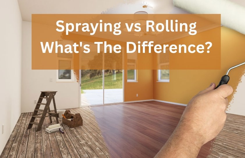 What's The Difference Between Spraying vs Rolling Paint